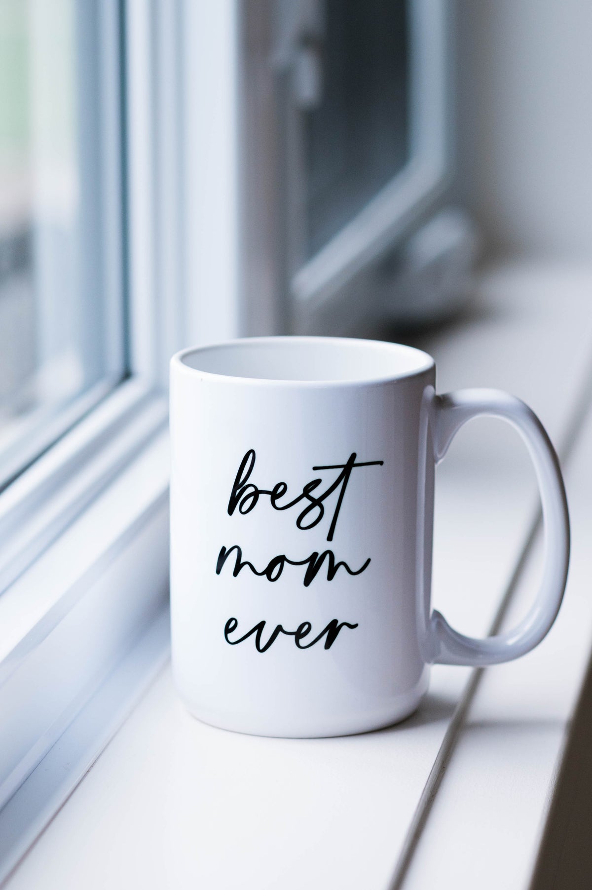 Best Mom Ever Mug -15oz
