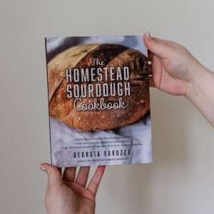 The Homestead Sourdough Cookbook