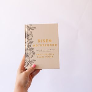 Risen Motherhood